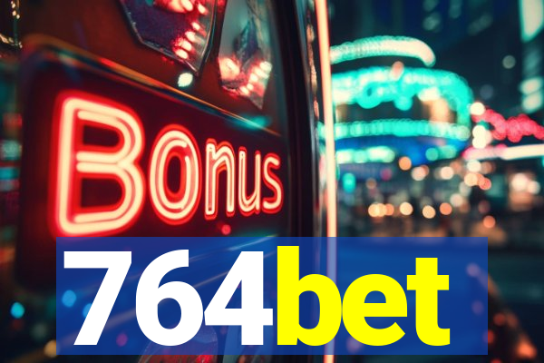 764bet