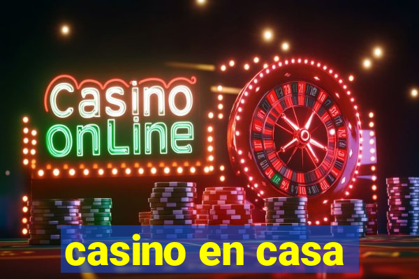 casino en casa