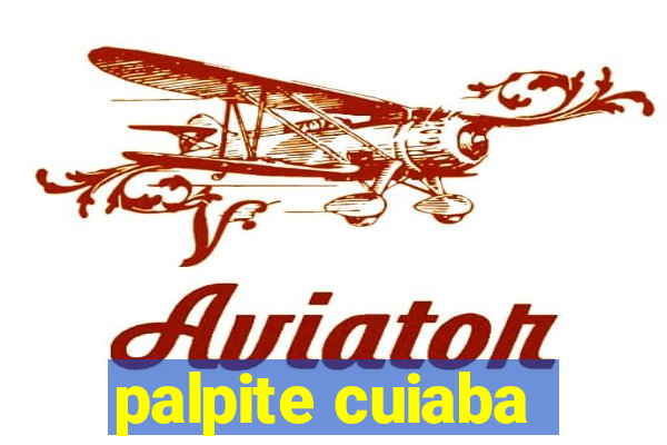 palpite cuiaba