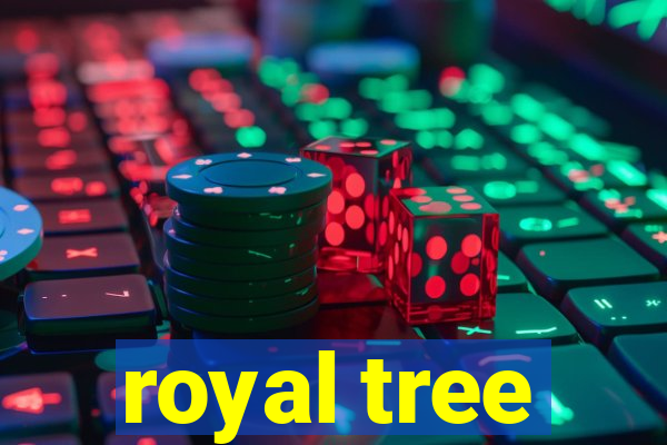 royal tree