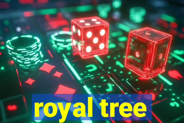 royal tree