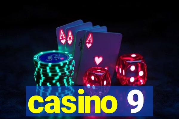 casino 9