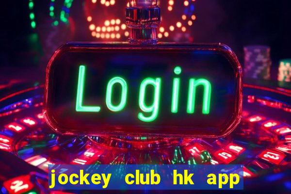 jockey club hk app mark six