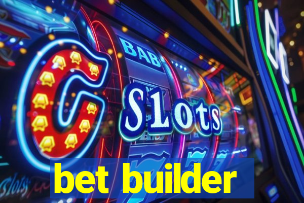 bet builder