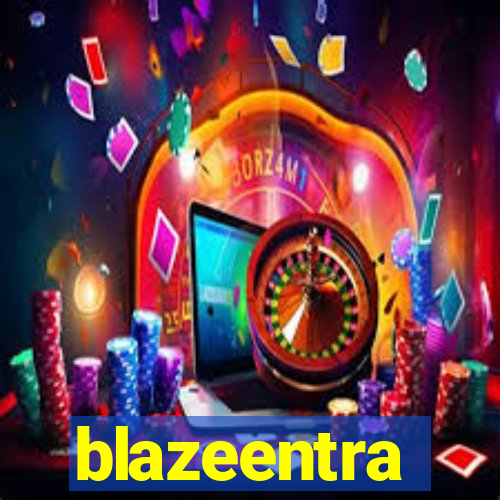 blazeentra