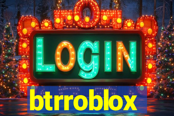 btrroblox