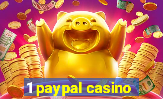 1 paypal casino