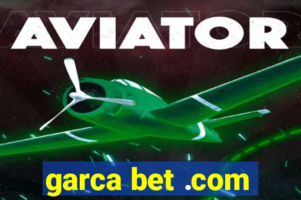 garca bet .com