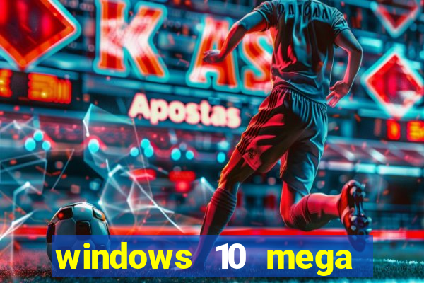 windows 10 mega lite torrent