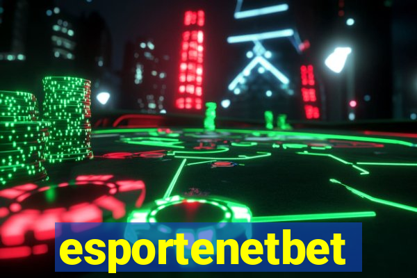 esportenetbet