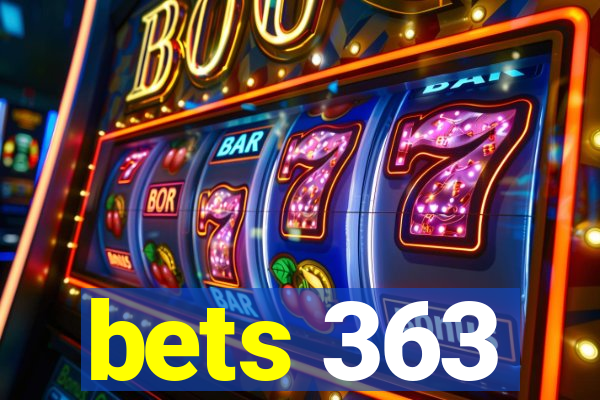 bets 363