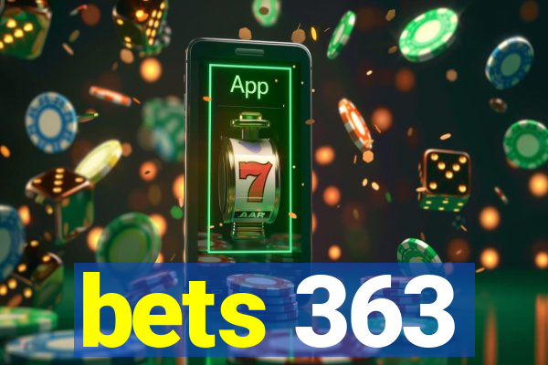 bets 363