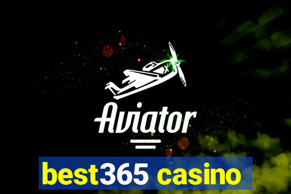 best365 casino