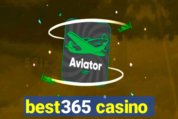 best365 casino