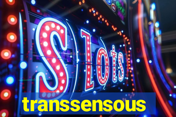 transsensous