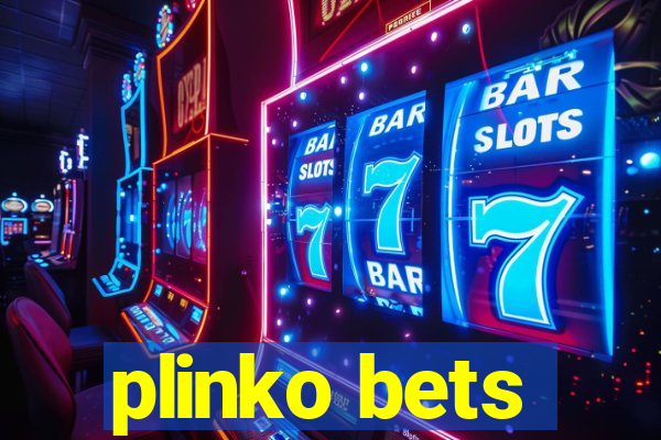 plinko bets