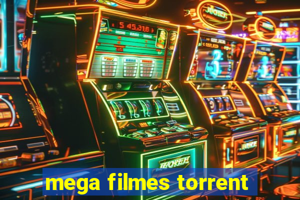 mega filmes torrent