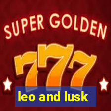 leo and lusk