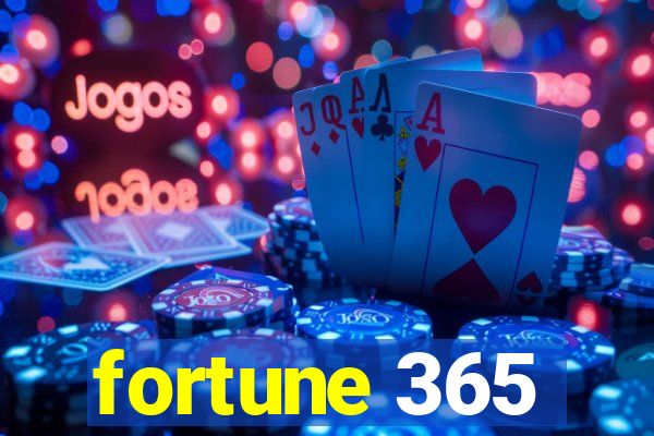 fortune 365