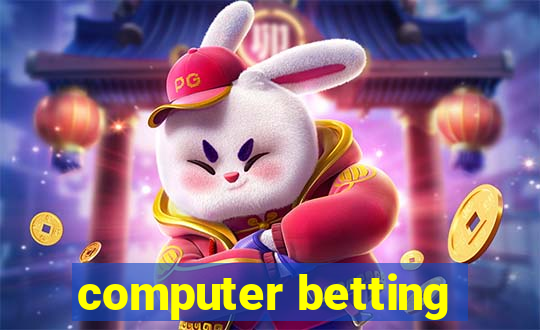 computer betting