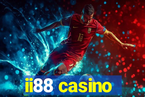 ii88 casino