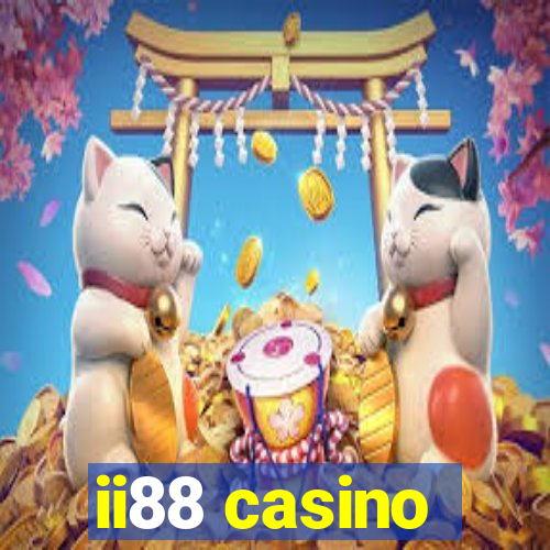 ii88 casino