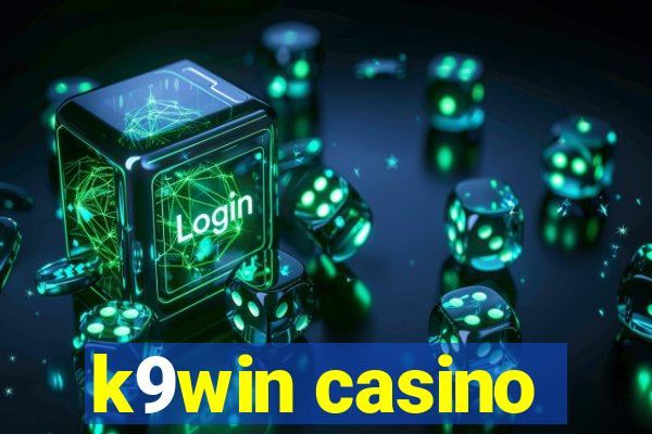 k9win casino