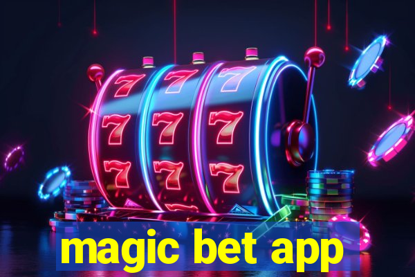 magic bet app