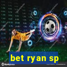 bet ryan sp