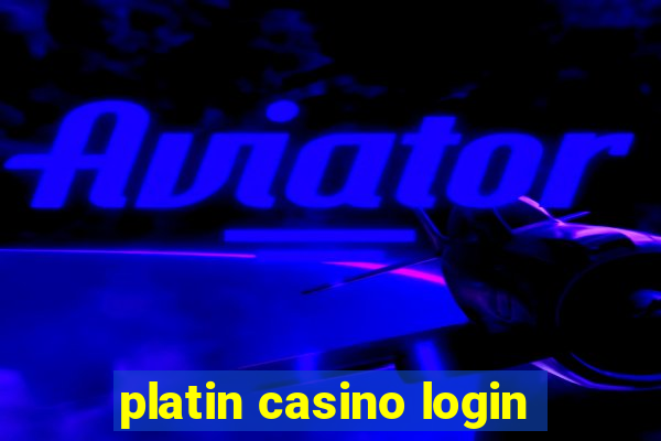 platin casino login