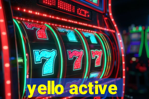 yello active