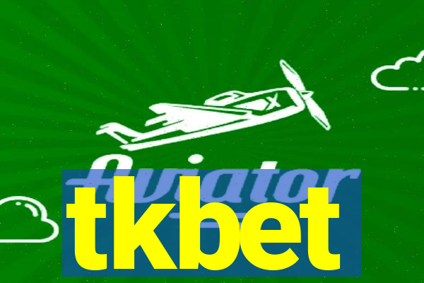 tkbet