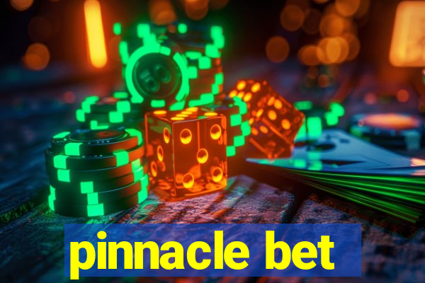 pinnacle bet