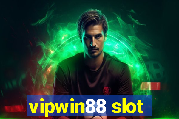 vipwin88 slot