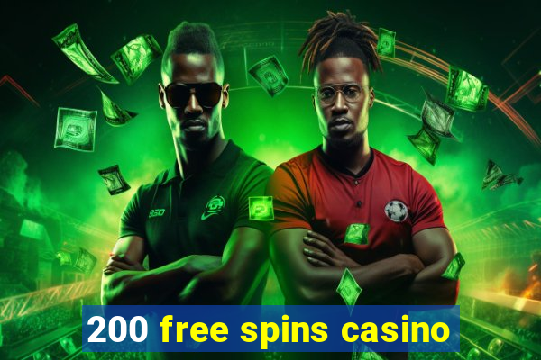 200 free spins casino