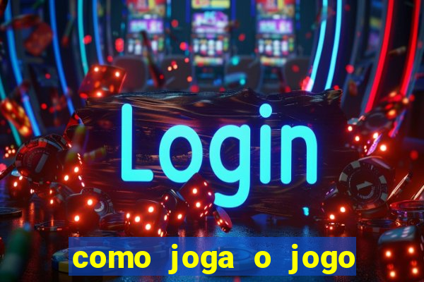 como joga o jogo do avi?ozinho