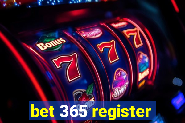 bet 365 register