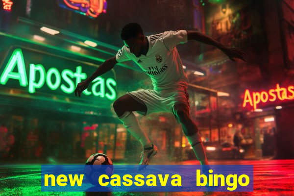 new cassava bingo sites 2023