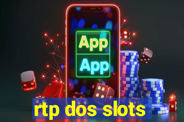 rtp dos slots