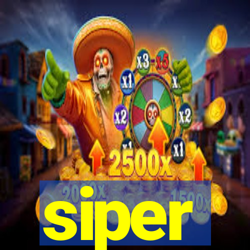 siper