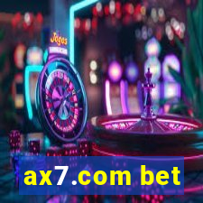 ax7.com bet