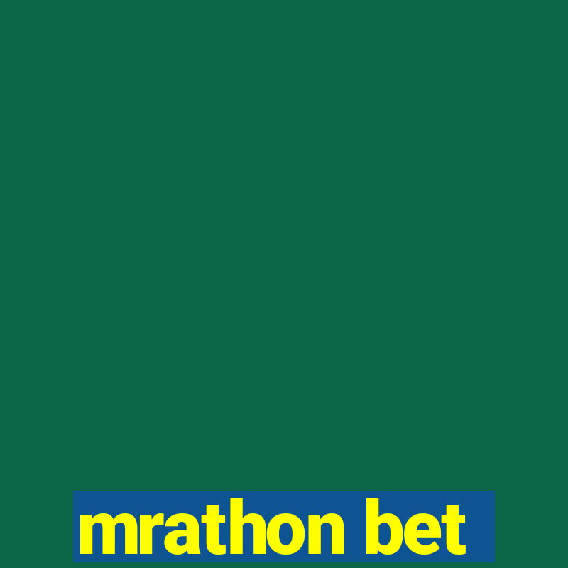 mrathon bet