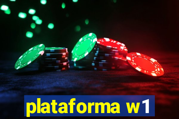 plataforma w1