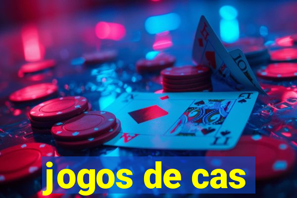 jogos de cas