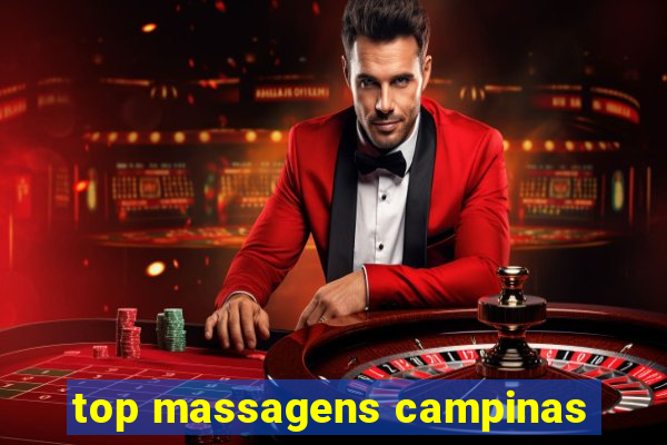 top massagens campinas