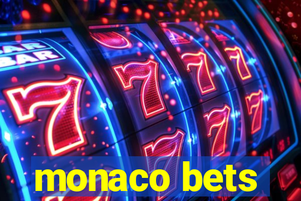 monaco bets