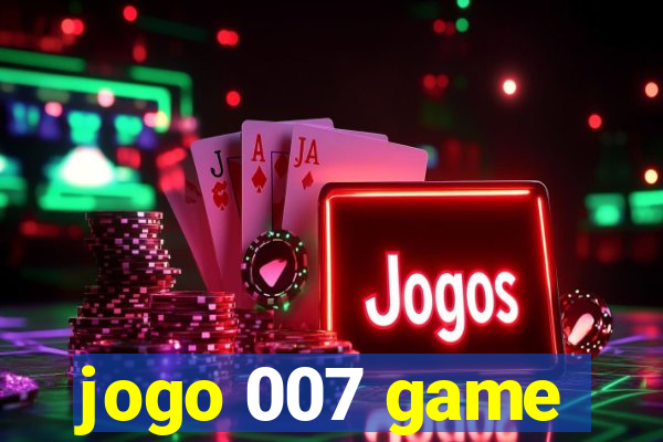 jogo 007 game