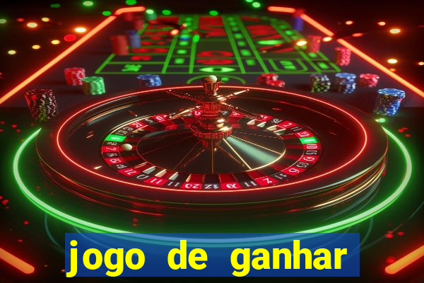 jogo de ganhar dinheiro 2024