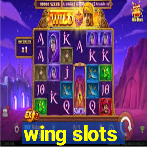 wing slots