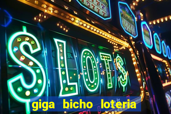 giga bicho loteria dos sonhos